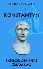 Konstantyn i chrześcijańskie. Cesarstwo