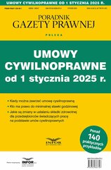 Umowy cywilnoprawne od 1 stycznia 2025 r. Prawo pracy i ZUS 1/2024