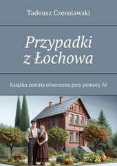 Przypadki z Łochowa