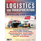 Business English Magazine. Logistyka i Transport