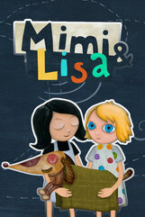 Mimi and Lisa - Adventure for Children