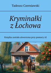 Kryminałki z Łochowa