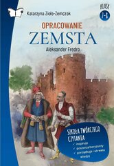 Opracowanie lektury "Zemsta" Aleksandra Fredry
