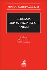 Redukcja odpowiedzialności karnej