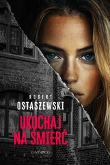 Ukochaj na śmierć