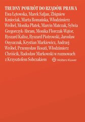 Trudny powrót do rządów prawa