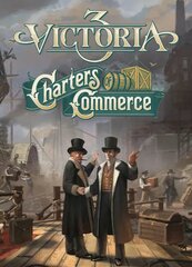 Victoria 3 - Charters of Commerce