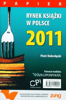 Rynek książki w Polsce 2011. Papier
