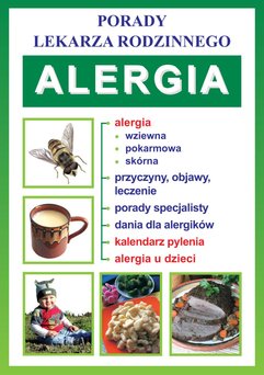 Alergia. Porady lekarza rodzinnego