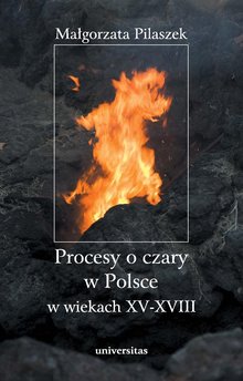 Procesy o czary w Polsce w wiekach XV–XVIII