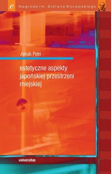 Estetyczne aspekty japońskiej przestrzeni miejskiej