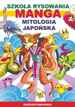 Szkoła rysowania. Manga. Mitologia japońska