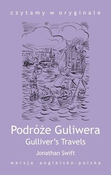 Gulliver's Travels / Podróże Guliwera