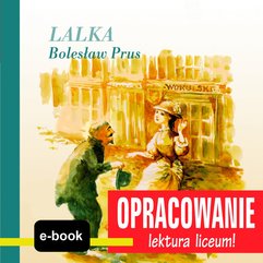 Lalka (Bolesław Prus) - opracowanie