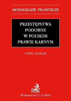 Przestępstwa podobne w polskim prawie karnym