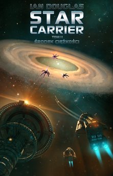 Star Carrier. Tom II: Środek ciężkości