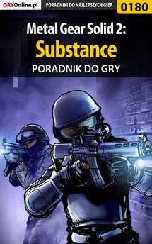 Metal Gear Solid 2: Substance - poradnik do gry