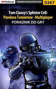 Tom Clancy's Splinter Cell: Pandora Tomorrow - poradniki