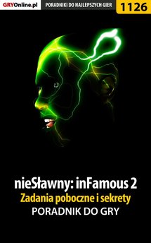 nieSławny: inFamous 2 - poradnik do gry