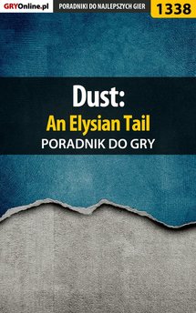 Dust: An Elysian Tail - poradnik do gry