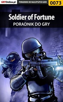 Soldier of Fortune - poradnik do gry