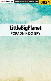 LittleBigPlanet - poradnik do gry