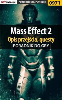 Mass Effect 2 - poradnik do gry