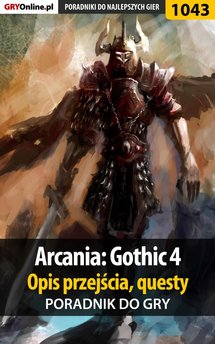 Arcania: Gothic 4 - poradnik do gry