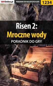 Risen 2: Mroczne wody - poradnik do gry