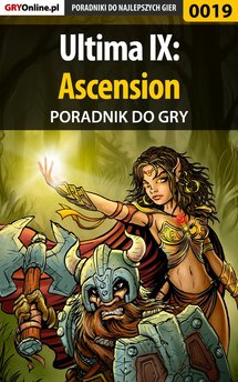 Ultima IX: Ascension - poradnik do gry
