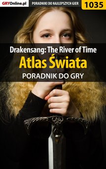 Drakensang: The River of Time - poradnik do gry