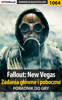 Fallout: New Vegas - poradnik do gry