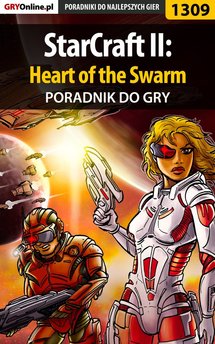 StarCraft II: Heart of the Swarm - poradnik do gry