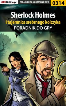Sherlock Holmes i tajemnica srebrnego kolczyka - poradnik do gry