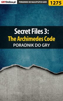 Secret Files 3: The Archimedes Code - poradnik do gry