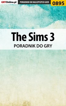 The Sims 3 - poradnik do gry