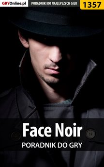 Face Noir - poradnik do gry
