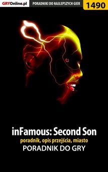 inFamous: Second Son - poradnik do gry