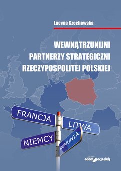 Wewnątrzunijni partnerzy strategiczni Rzeczypospolitej Polskiej