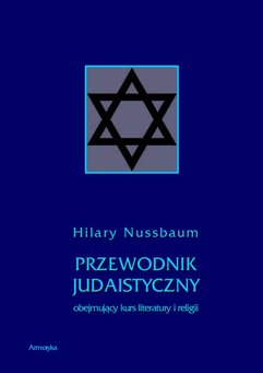 Przewodnik judaistyczny obejmujący kurs literatury i religii