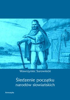 Śledzenie początku narodów słowiańskich