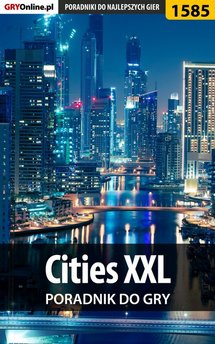 Cities XXL - poradnik do gry