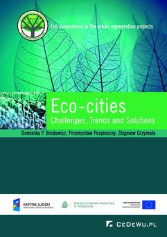 Eco-cities: Challenges, Trends and Solutions