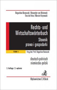 Rechts- und Wirtschaftswörterbuch. Słownik prawa i gospodarki. Tom 1