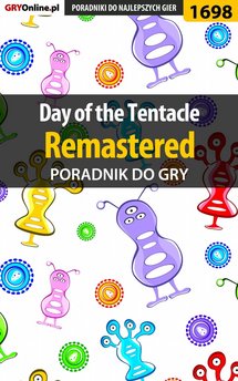 Day of the Tentacle: Remastered - poradnik do gry