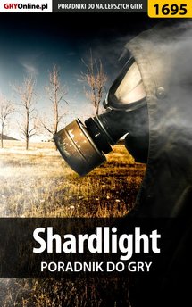 Shardlight - poradnik do gry