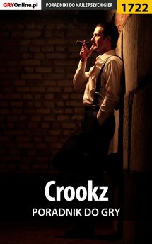 Crookz - poradnik do gry