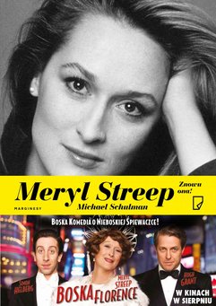 Meryl Streep. Znowu ona!