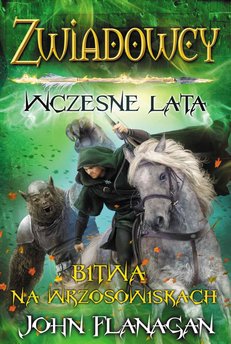 Zwiadowcy: Wczesne lata 2. Bitwa na wrzosowiskach