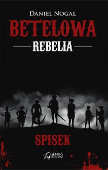Betelowa rebelia: Spisek